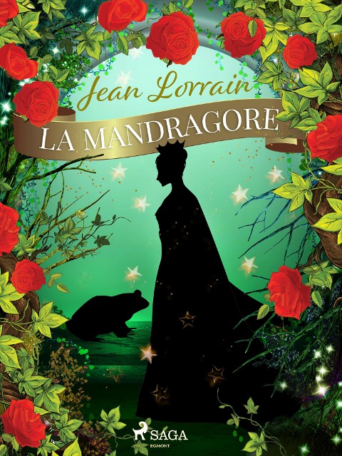 La Mandragore - Jean Lorrain