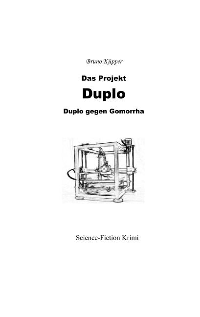 Das Projekt Duplo - Bruno Küpper
