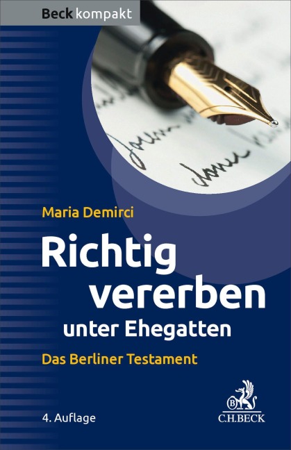 Richtig vererben unter Ehegatten - Maria Demirci