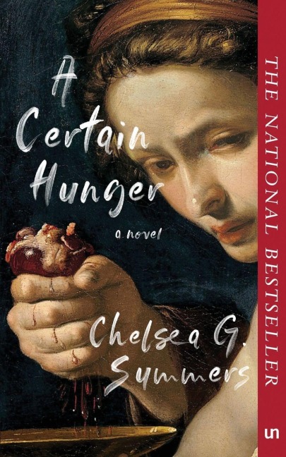 A Certain Hunger - Chelsea G Summers