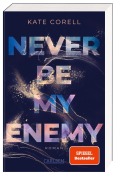 Cover-Bild zum Titel 'Never Be My Enemy (Never Be 2)' von 'Kate Corell'