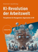 Cover-Bild zum Titel 'KI-Revolution der Arbeitswelt' von ''