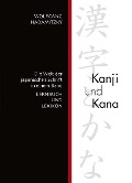 Kanji und Kana - Wolfgang Hadamitzky