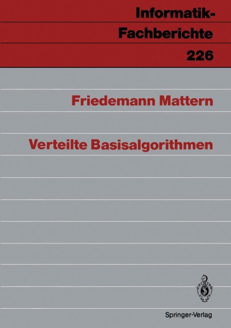 Verteilte Basisalgorithmen - Friedemann Mattern