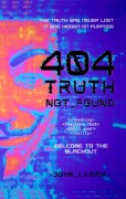 Cover-Bild zum Titel '404: Truth Not Found' von 'John Lagria'