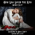 Cover-Bild zum Titel 'How Lisa Loved the King' von 'George Eliot'