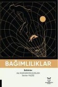 Cover-Bild zum Titel 'Bagimliliklar' von 'Asli Kazgan Kilicaslan, Sevler Yildiz'