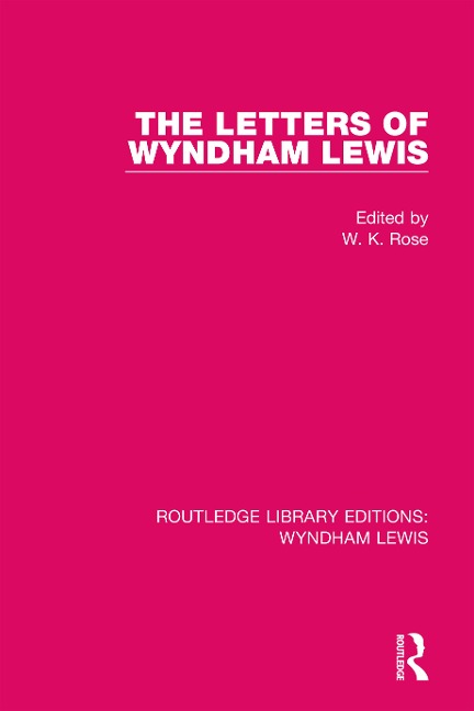 The Letters of Wyndham Lewis -