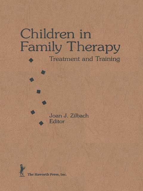 Children in Family Therapy - Joan J Zilbach