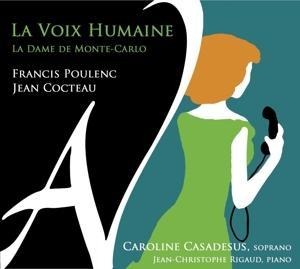 La voix humaine - Caroline Casadesus