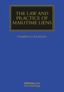 Cover-Bild zum Titel 'The Law and Practice of Maritime Liens' von 'Damien J Cremean'