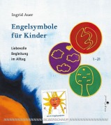 Cover-Bild zum Titel 'Engelsymbole für Kinder' von 'Ingrid Auer'
