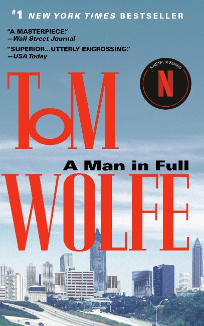 A Man in Full - Tom Wolfe