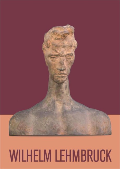 Wilhelm Lehmbruck 1881-1919 - Hans-Dieter Mück