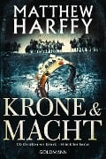 Cover-Bild zum Titel 'Krone und Macht' von 'Matthew Harffy'