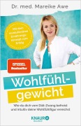 Cover-Bild zum Titel 'Wohlfühlgewicht' von 'Mareike Awe'