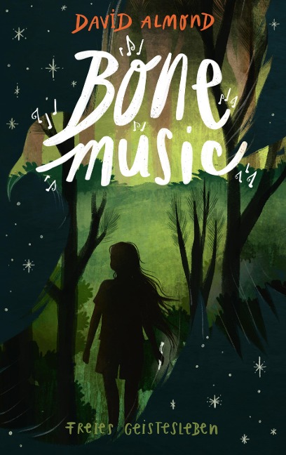 Bone Music - David Almond