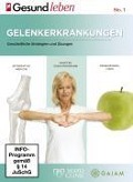 Gelenkerkrankungen - Edition Stern Gesund Leben