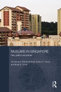 Cover-Bild zum Titel 'Muslims in Singapore' von 'Kamaludeen Mohamed Nasir, Alexius Pereira, Bryan S. Turner'