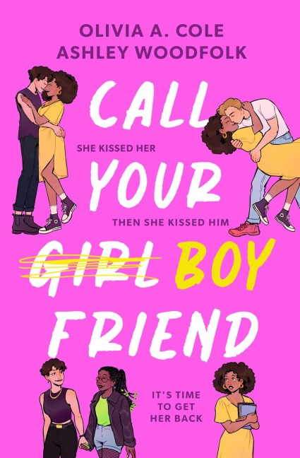Call Your Boyfriend - Olivia A. Cole, Ashley Woodfolk