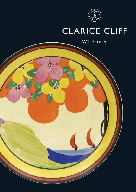 Clarice Cliff - Will Farmer