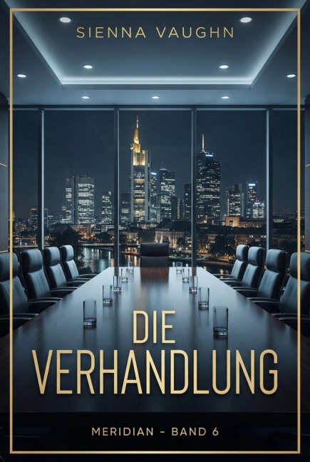 Die Verhandlung - Sienna Vaughn