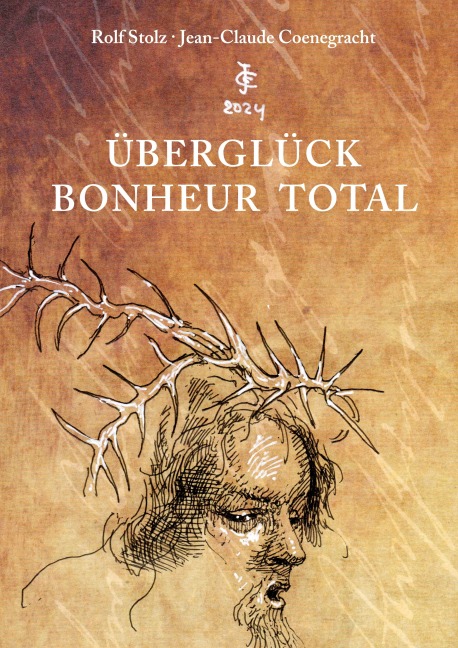 Überglück - Rolf Stolz, Jean-Claude Coenegracht