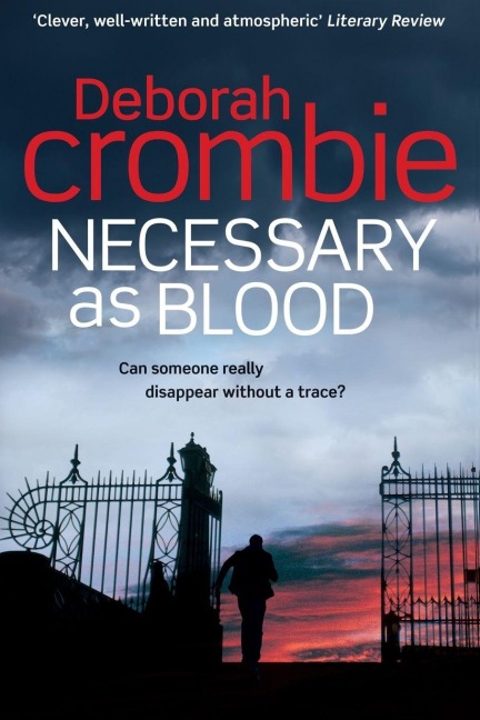 Necessary as Blood - Deborah Crombie