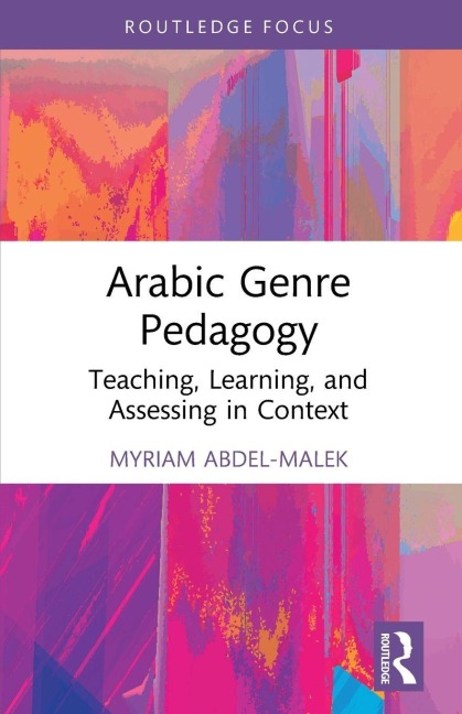 Arabic Genre Pedagogy - Myriam Abdel-Malek
