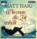 Wie man die Zeit anhält - Matt Haig