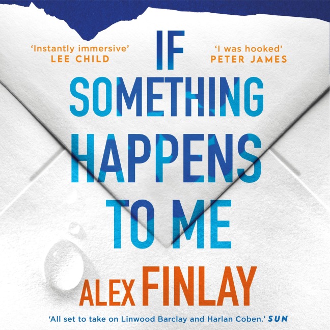 If Something Happens to Me - Alex Finlay
