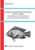 Laichzeitsteuerung bei Oreochromis niloticus (Pisces,Cichlidae) Untersuchungen zur Synchronisation von Laichfischbeständen in Kreislaufanlagen - 
