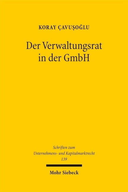 Der Verwaltungsrat in der GmbH - Koray Çavu¿o¿lu