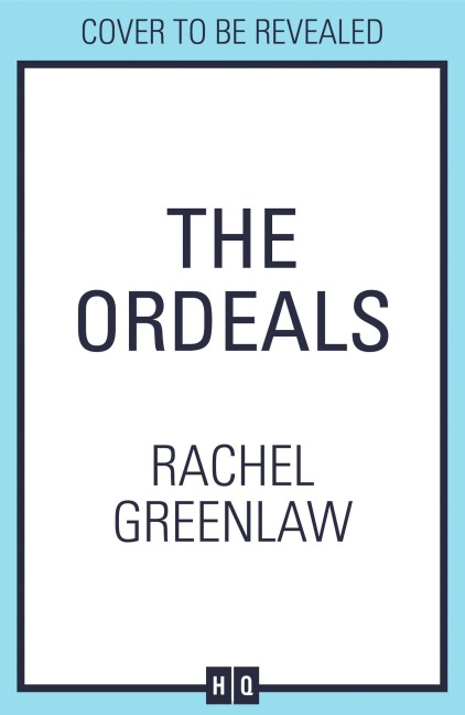 The Ordeals - Rachel Greenlaw