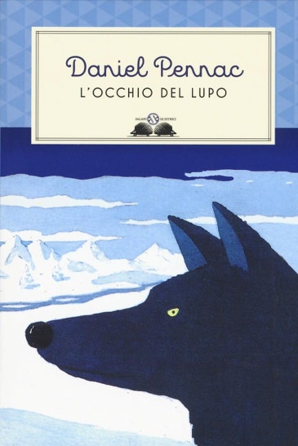 L' occhio del lupo - Daniel Pennac