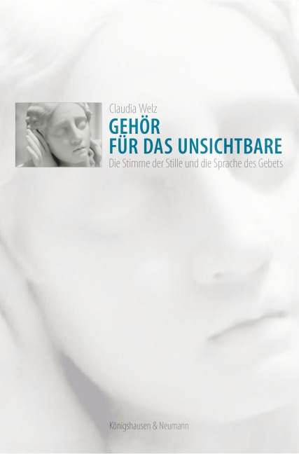 Gehör für das Unsichtbare - Claudia Welz
