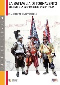 La battaglia di Tornavento: Del 1636 e la guerra dei 30 anni in Italia - Giuseppe Pogliani, Luca Stefano Cristini