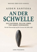 Cover-Bild zum Titel 'An der Schwelle' von 'Aiden Santosa'
