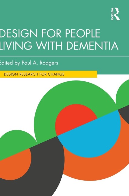 Design for People Living with Dementia - 
