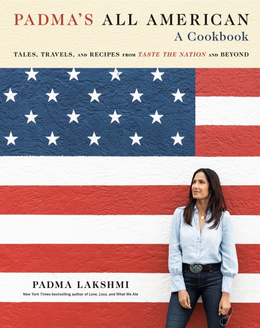 Padma's All American - Padma Lakshmi