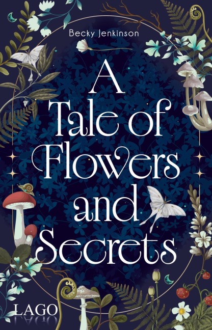 A Tale of Flowers and Secrets - Becky Jenkinson