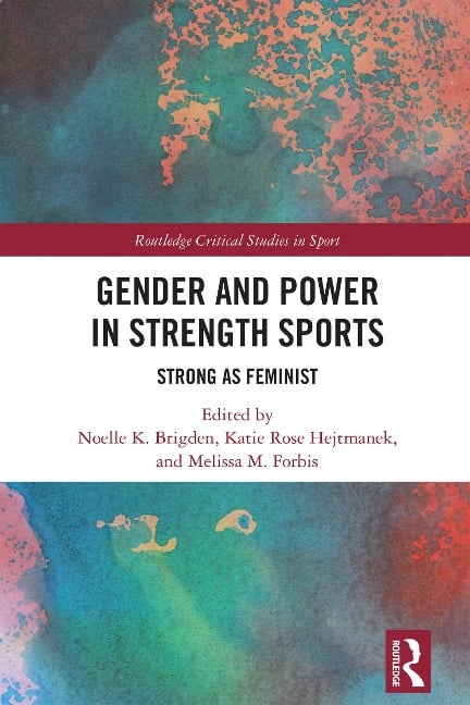 Gender and Power in Strength Sports - 