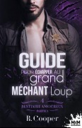 Cover-Bild zum Titel 'Guide pour échapper au grand méchant loup - Partie 1' von 'R. Cooper'