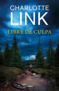 Libre de Culpa / Guilt-Free - Charlotte Link