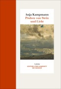 Cover-Bild zum Titel 'Proben von Stein und Licht' von 'Anja Kampmann'