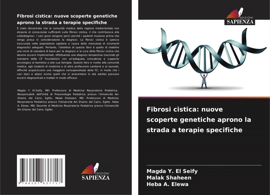 Fibrosi cistica: nuove scoperte genetiche aprono la strada a terapie specifiche - Magda Y. El Seify, Malak Shaheen, Heba A. Elewa