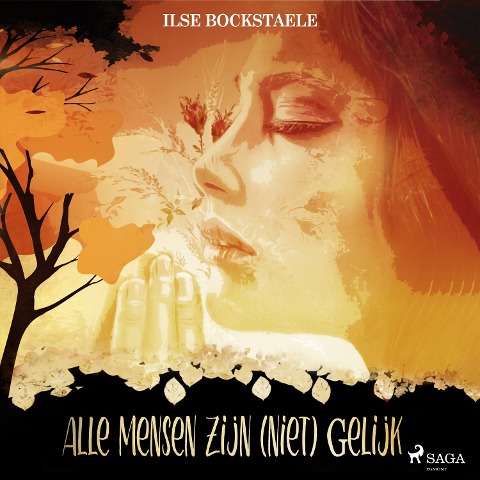 Alle mensen zijn (niet) gelijk - Ilse Bockstaele