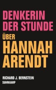 Cover-Bild zum Titel 'Denkerin der Stunde' von 'Richard J. Bernstein'