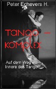 Tango-Komplex - Peter Echevers H.