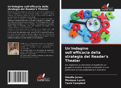 Un'indagine sull'efficacia della strategia del Reader's Theater - Omella Jones, Monique Lynch, Tashi Campbell